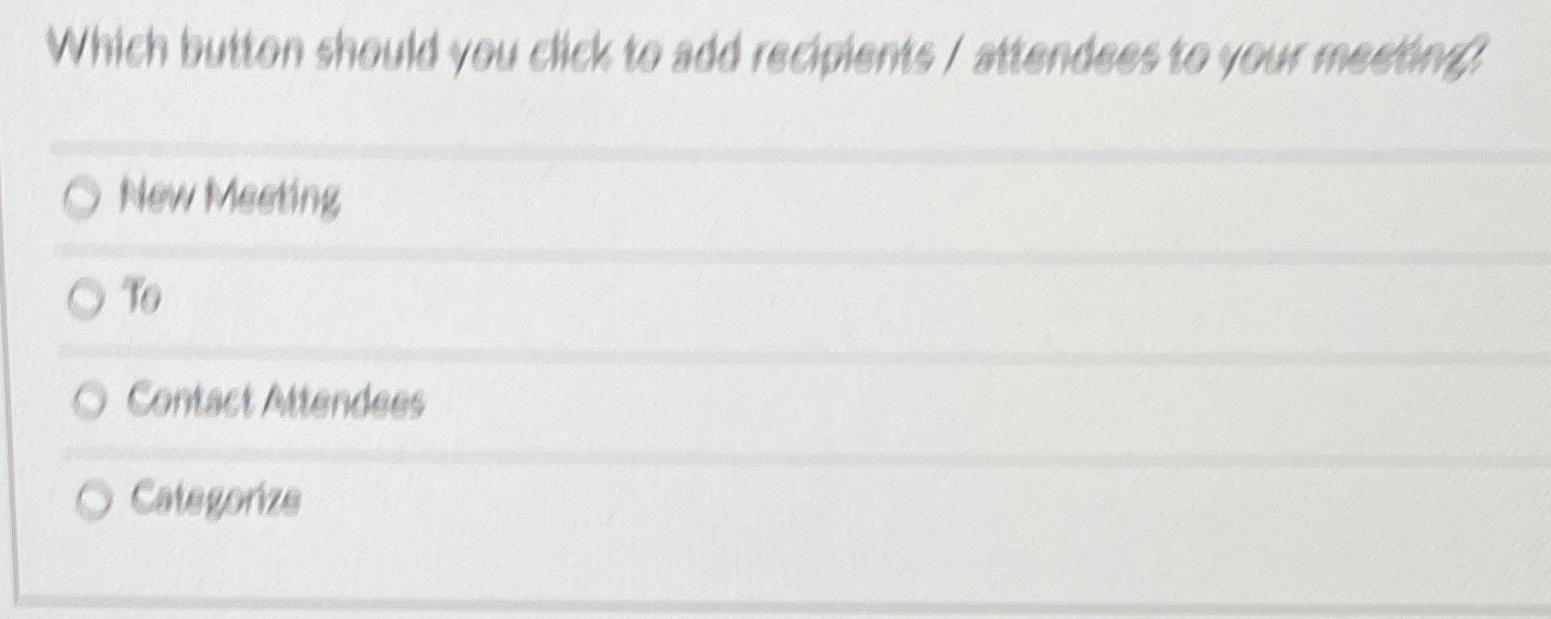  Which button should you click to add recipients / attendees to
