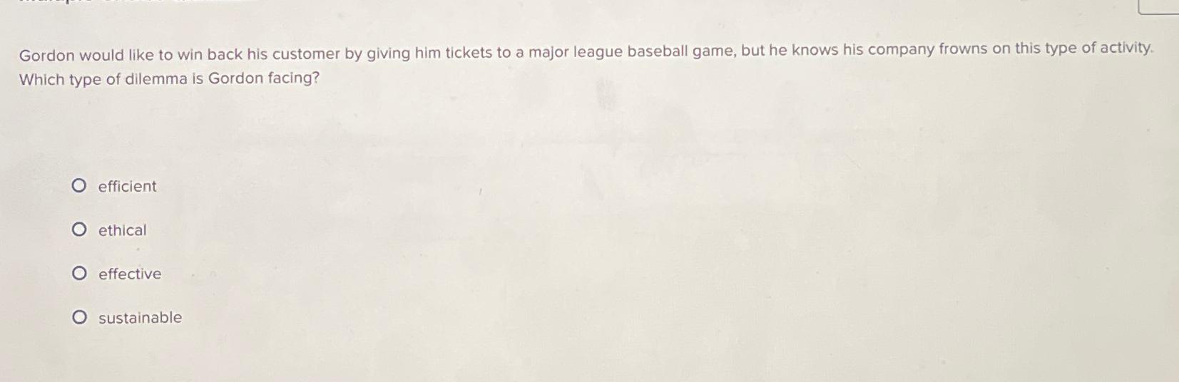  Gordon would like to win back his customer by giving him