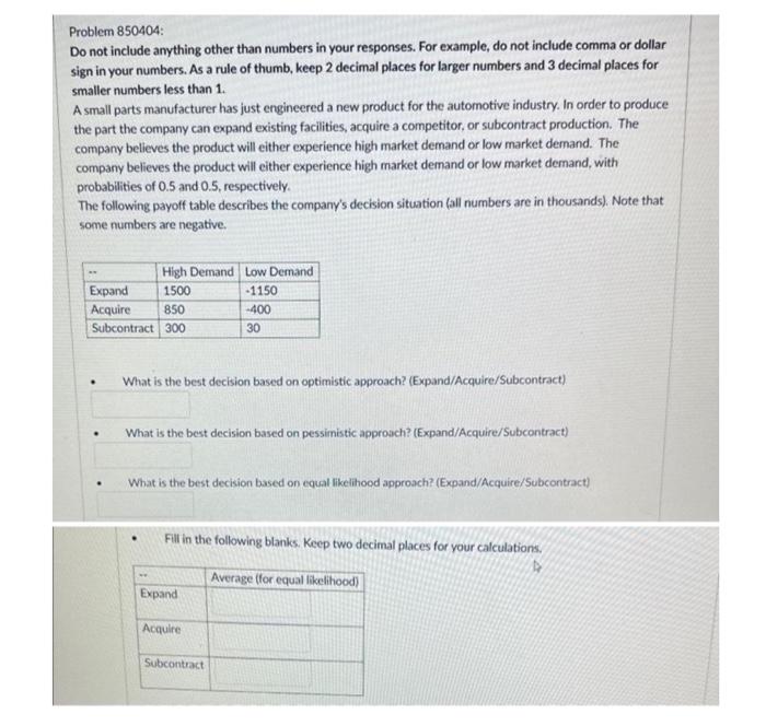only numbers! Problem 850404: Do not include anything other than numbers in
