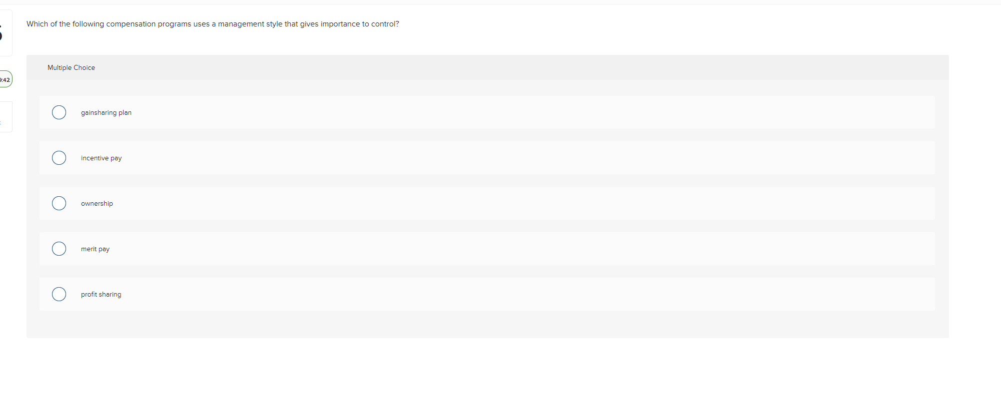 compensation programs uses a management style that gives importance to control? Multiple