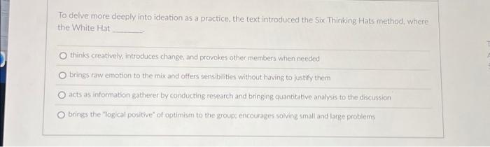  To delve more deeply into ideation as a practice, the text