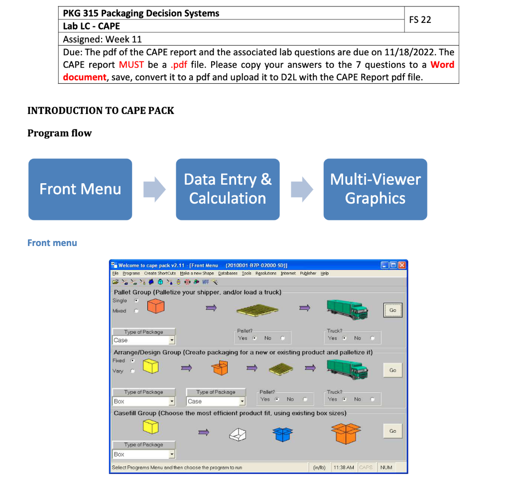 Please Answer questions 1 & 2 INTRODUCTION TO CAPE PACK Program flow