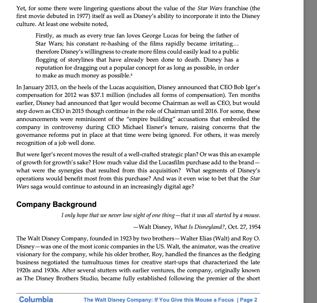 a strength, weakness, opportunity, or threat) In December 2012, Walt Disney Company