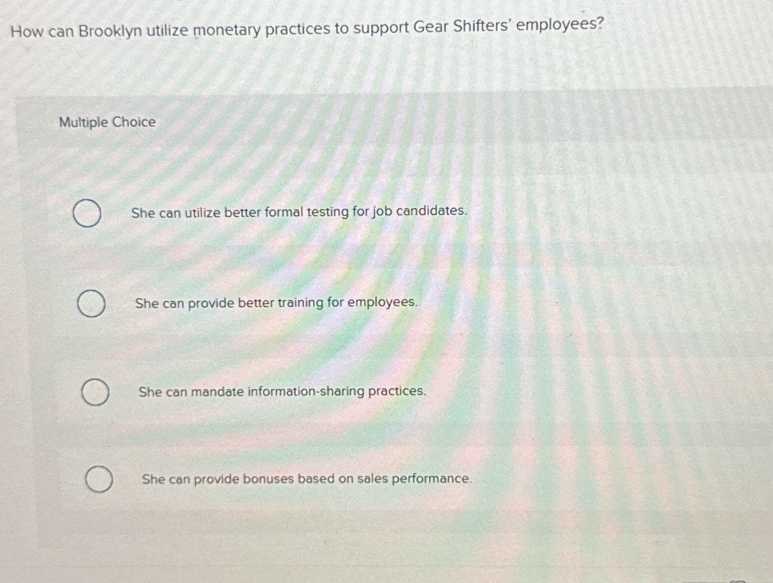  How can Brooklyn utilize monetary practices to support Gear Shifters' employees?