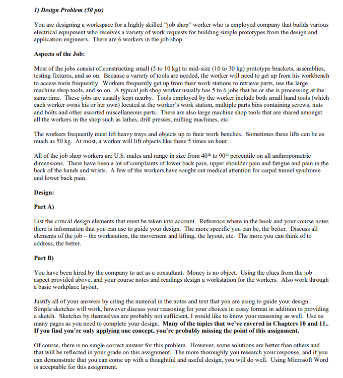 Question From IE-Human Factors Design Engineering Class 1) Design Problem (50 pts)