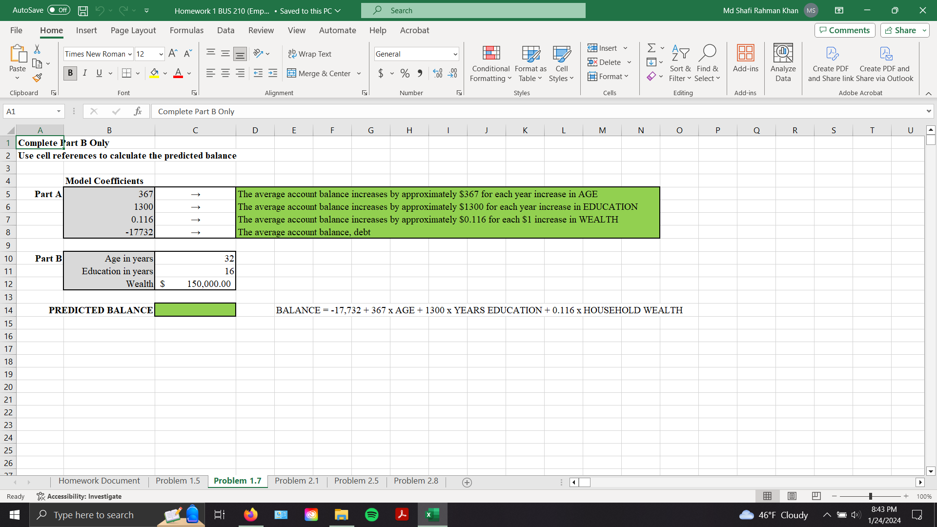 Explain how to do and find out the predicted balance. 