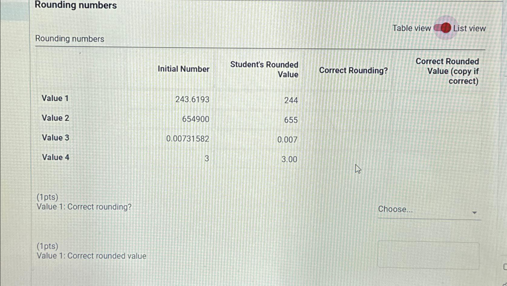  Rounding numbers Rounding numbers Table view List view 