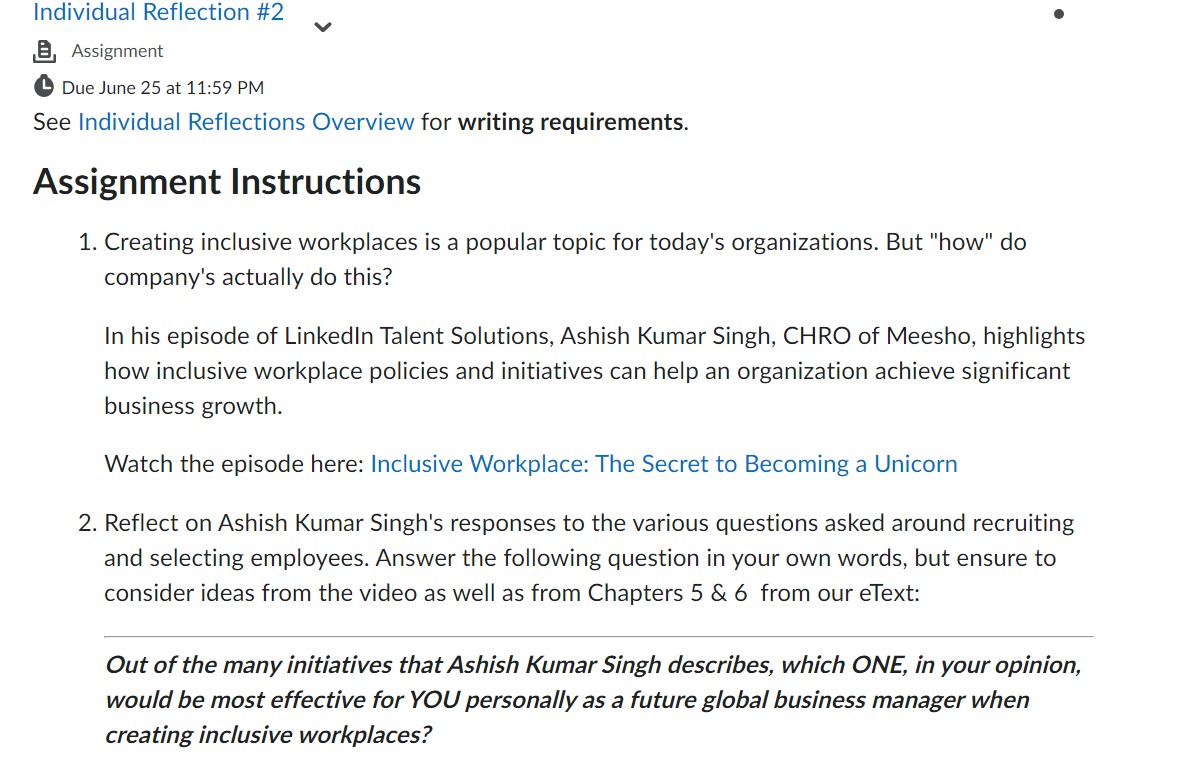 Individual Reflection \#2 Assignment Due June 25 at 11:59 PM See