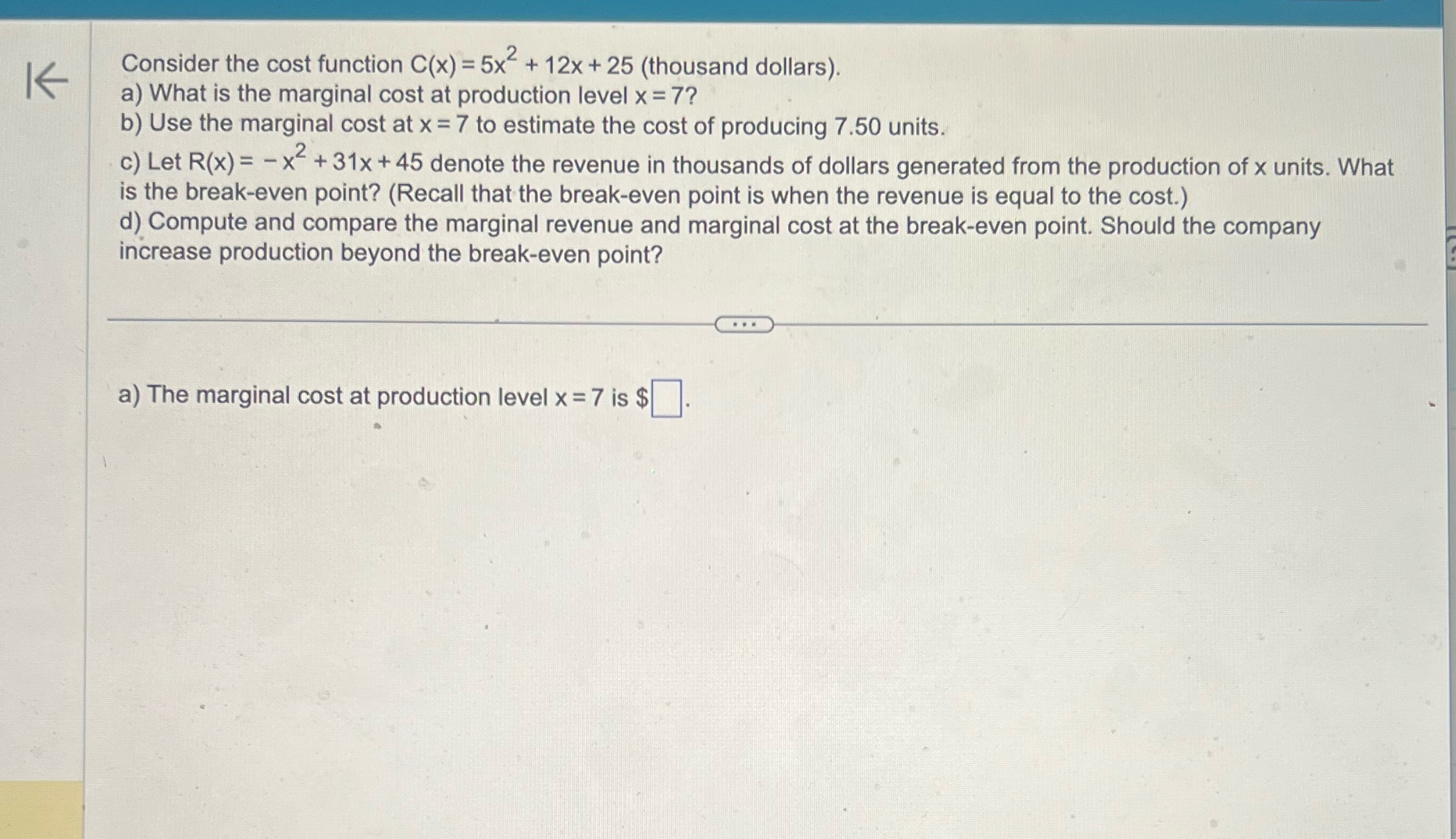  K Consider the cost function C(x) = 5x + 12x +
