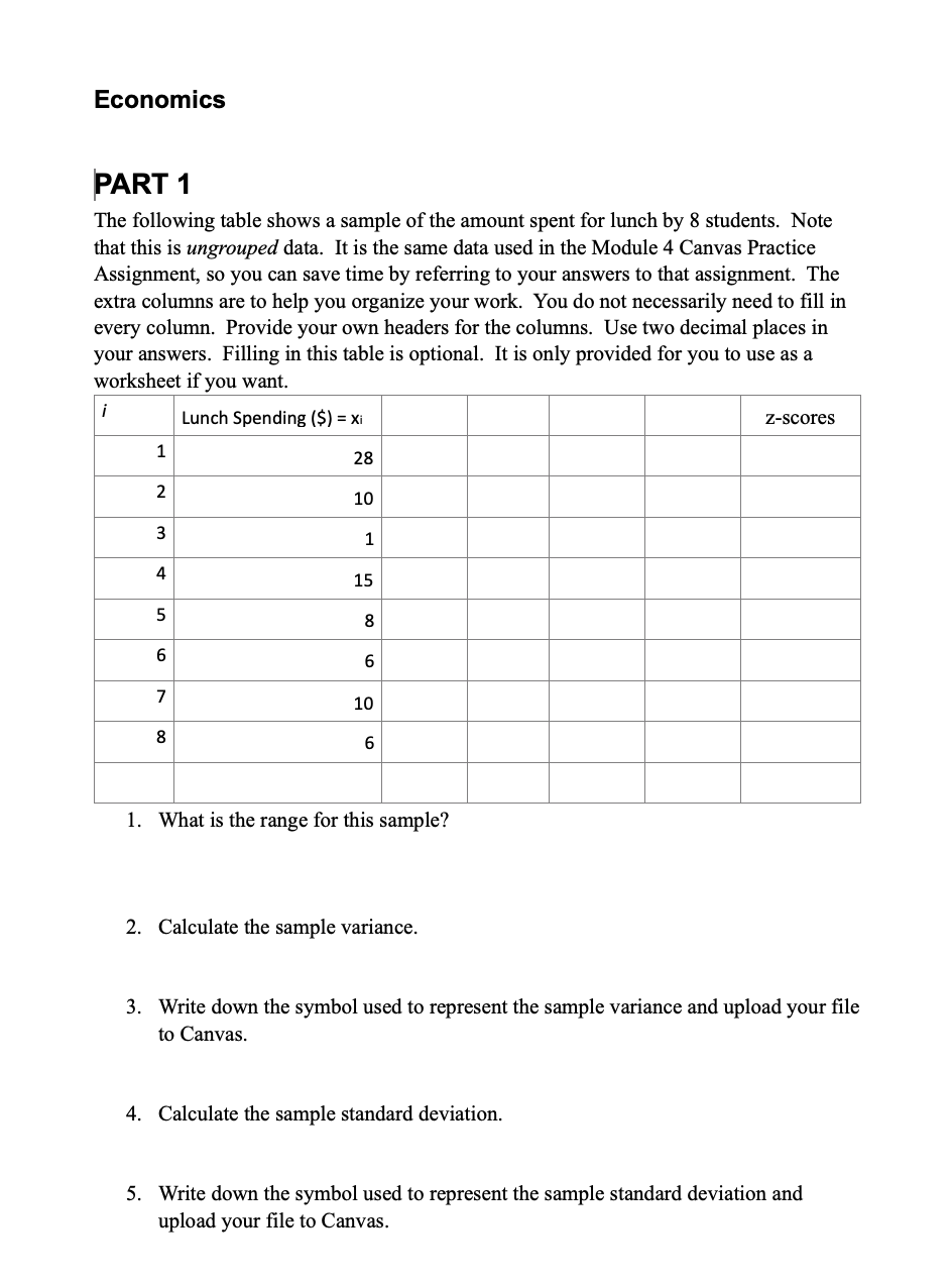  Economics PART 1 The following table shows a sample of the