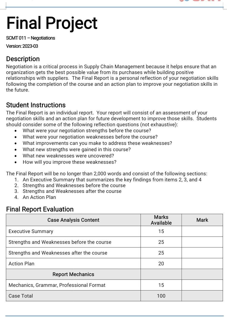  Final Project SCMT 011 Negotiations Version: 2023-03 Description Negotiation is a