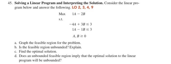 Solve question 45. all four parts 45. Solving a Linear Program and