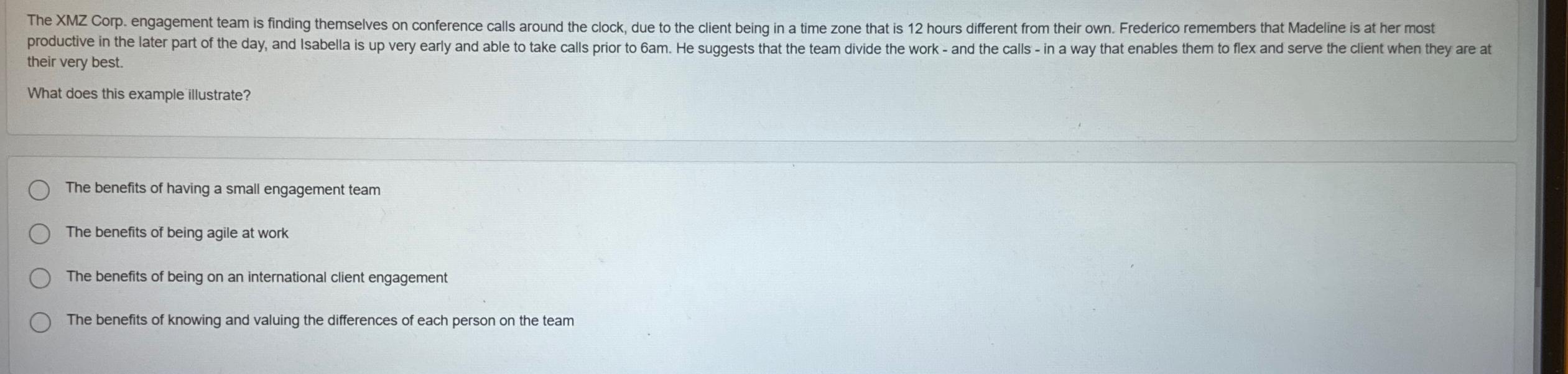  their very best. What does this example illustrate? The benefits of