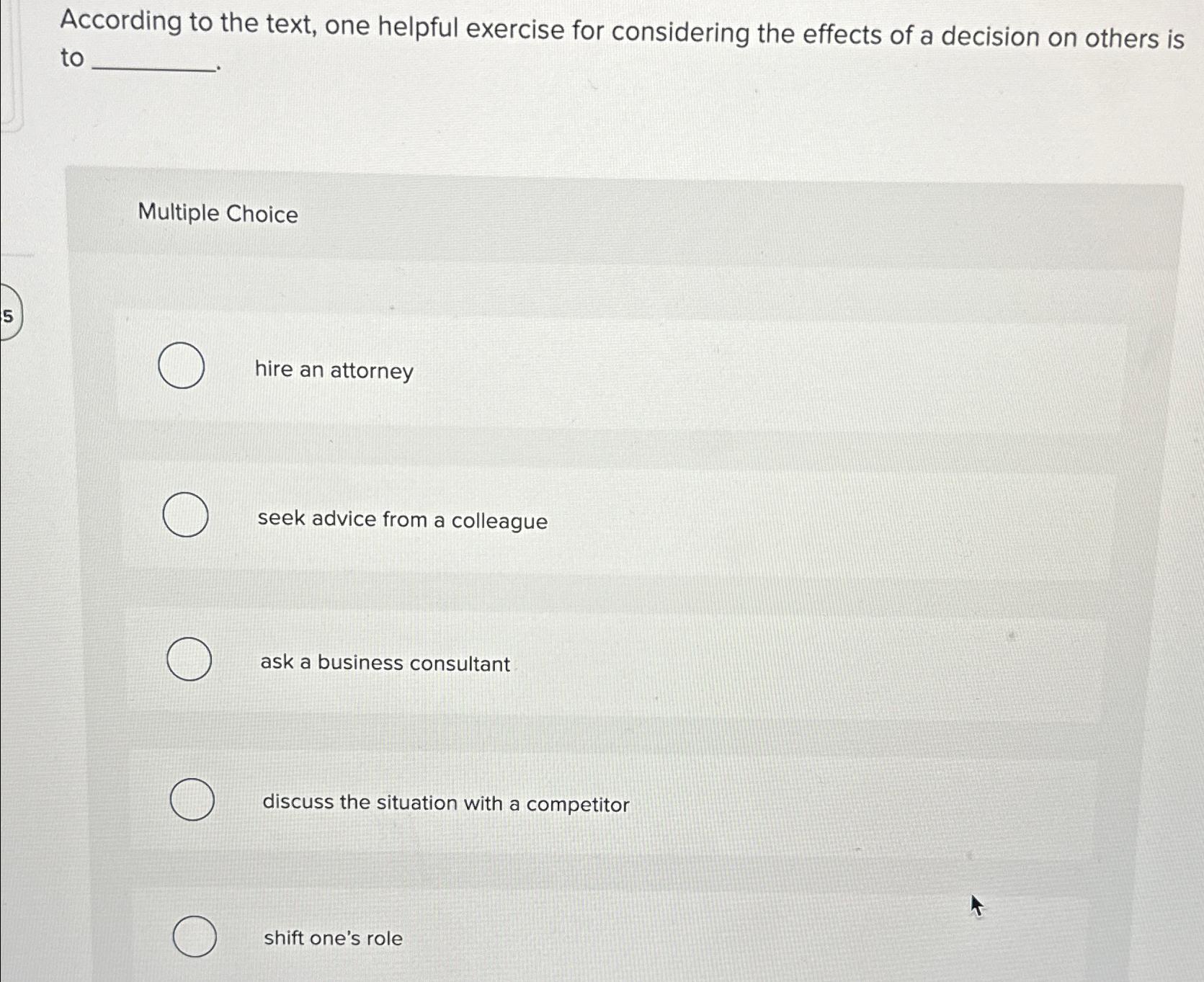  According to the text, one helpful exercise for considering the effects