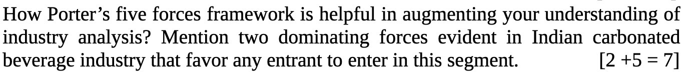  How Porter's five forces framework is helpful in augmenting your understanding