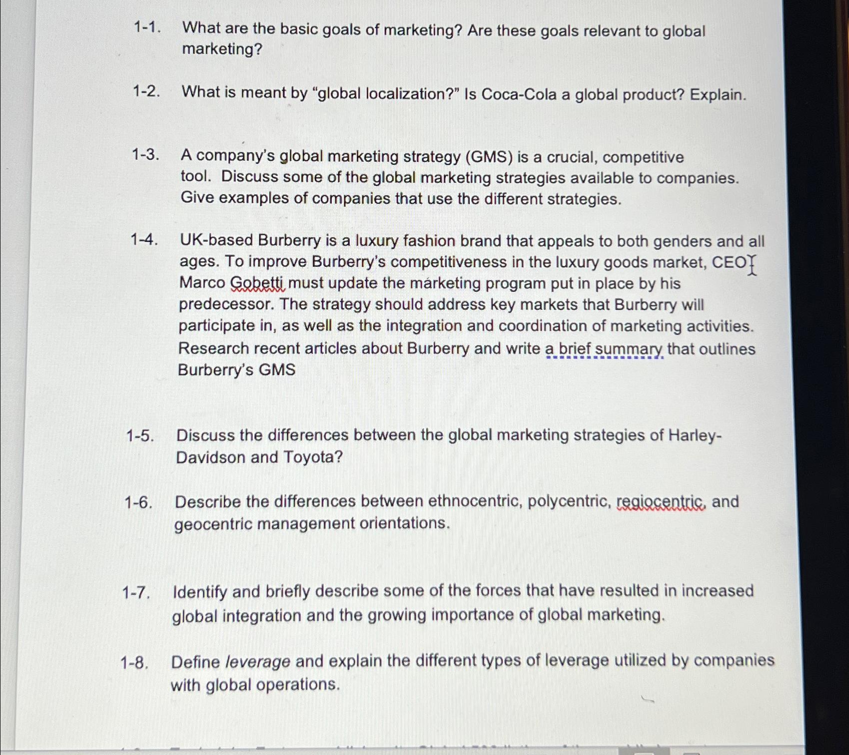  1-1. What are the basic goals of marketing? Are these goals