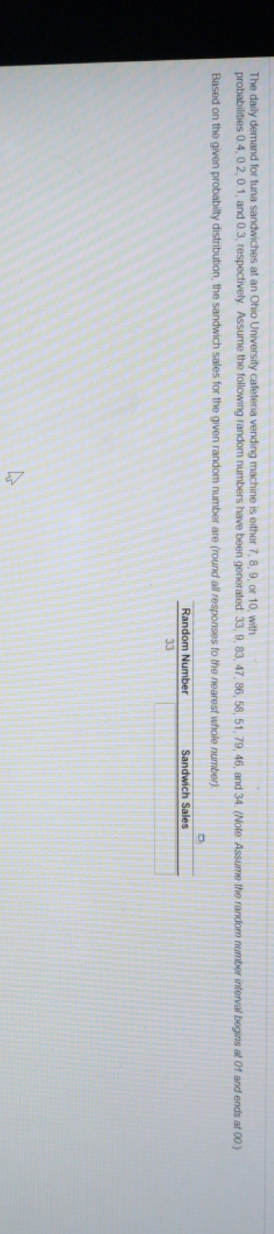 please do the sandwich sales for all the random numbers listed The