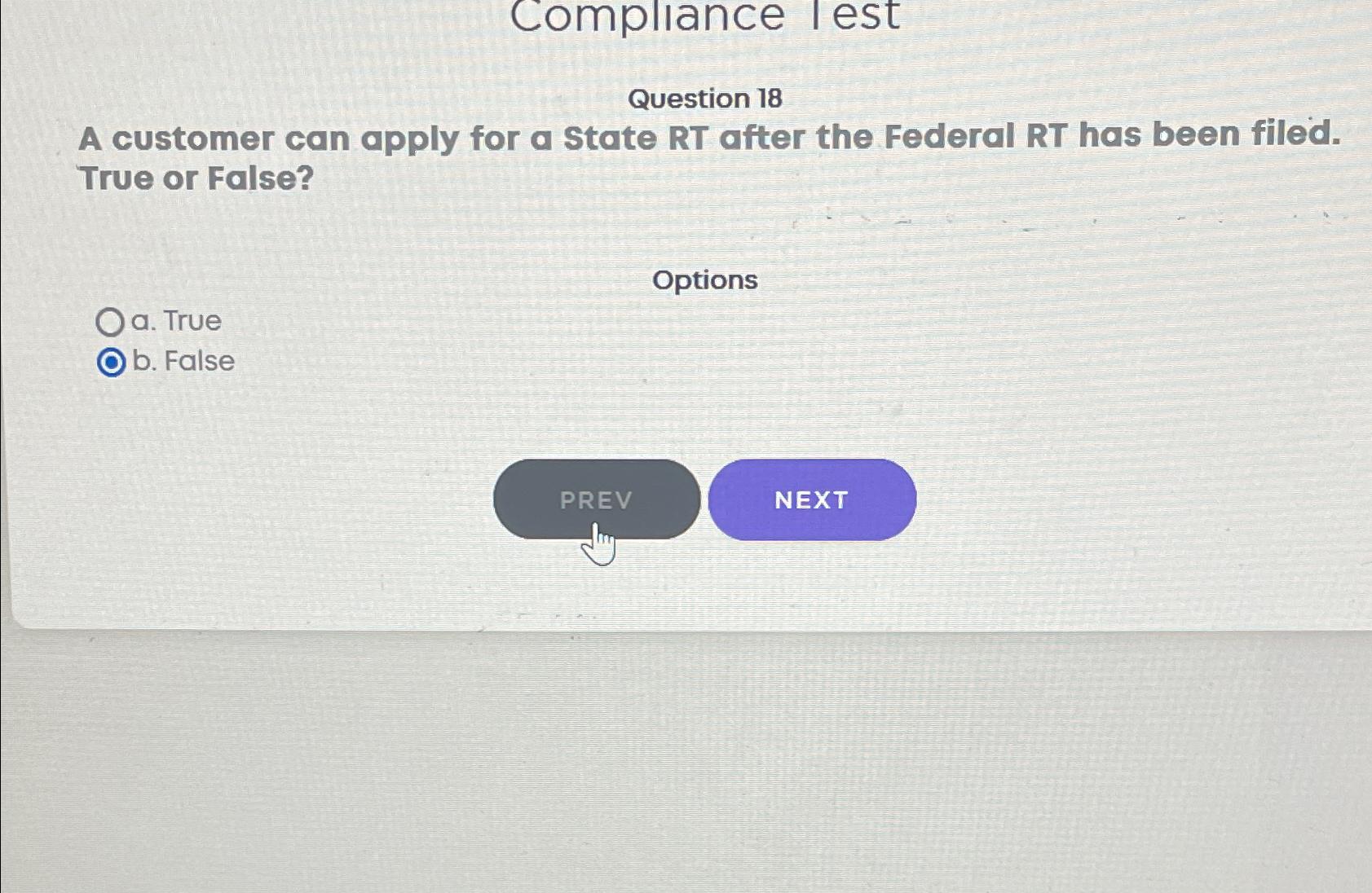  Compliance lest Question 18 A customer can apply for a State