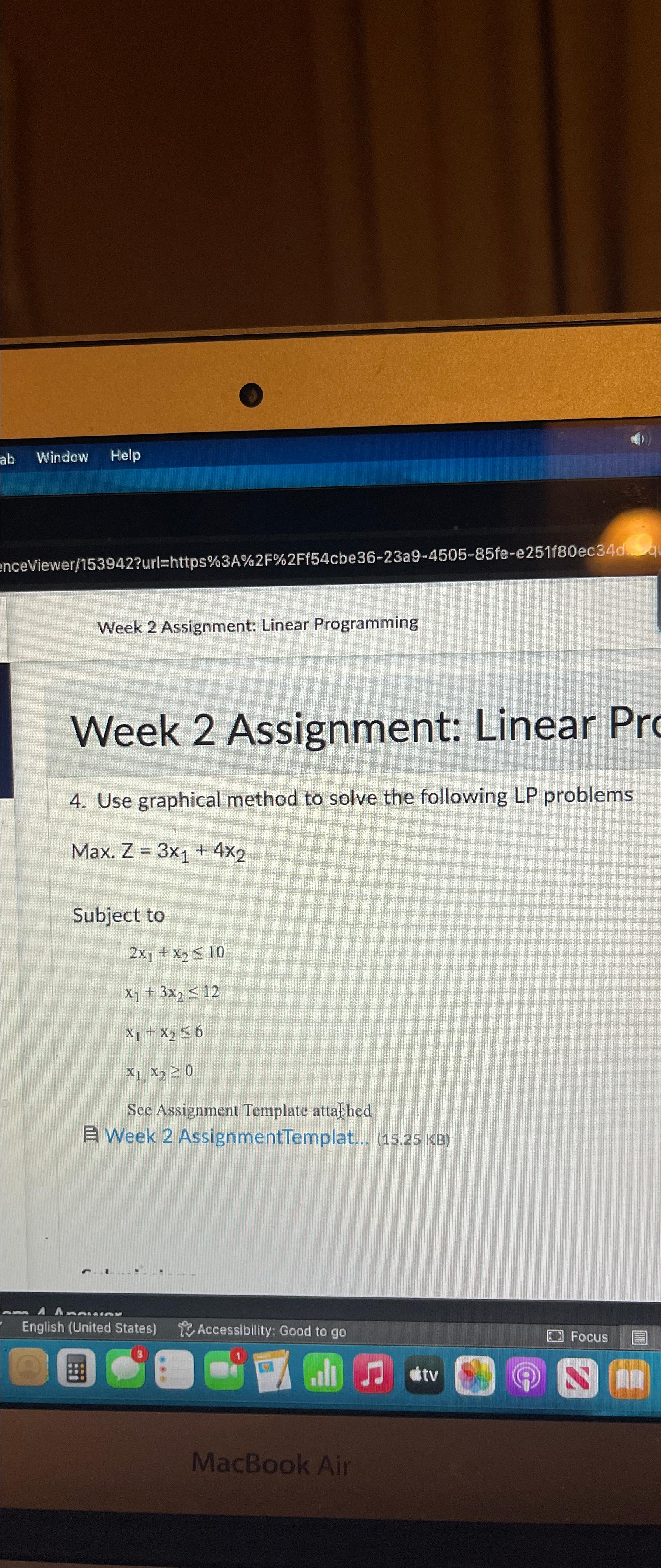  Window Help nceViewer/153942?url=https%3A%2F%2Ff54cbe36-23a9-4505-85fe-e251f80ec34d. Week 2 Assignment: Linear Programming Week 2 Assignment: