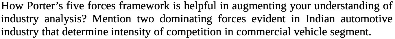 How Porter's five forces framework is helpful in augmenting your understanding