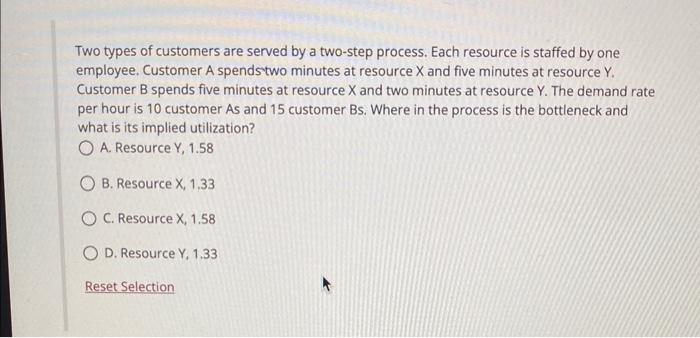 1.) 2.) 3.) 4.) 5.) 6.) 7.) 8.) Two types of customers