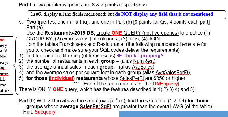 Part II (Two problems; points are 8&2 points respectively) In \#5,