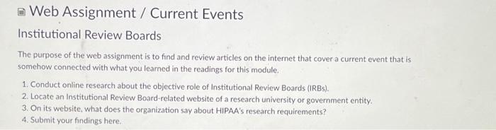  Web Assignment / Current Events Institutional Review Boards The purpose of