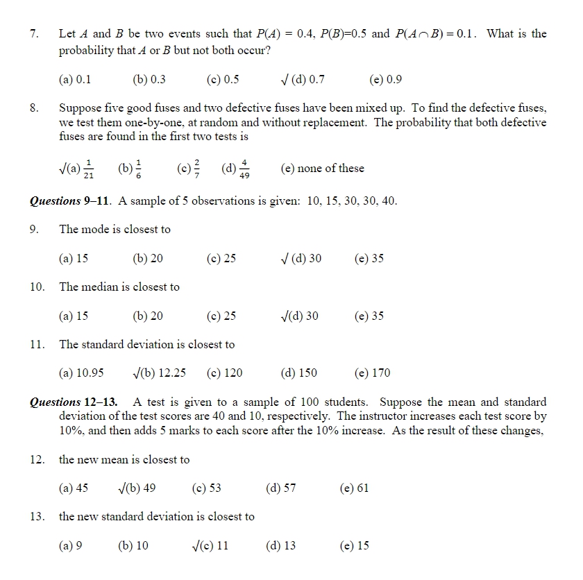 question. No part mark. Circle only one answer. If there are more