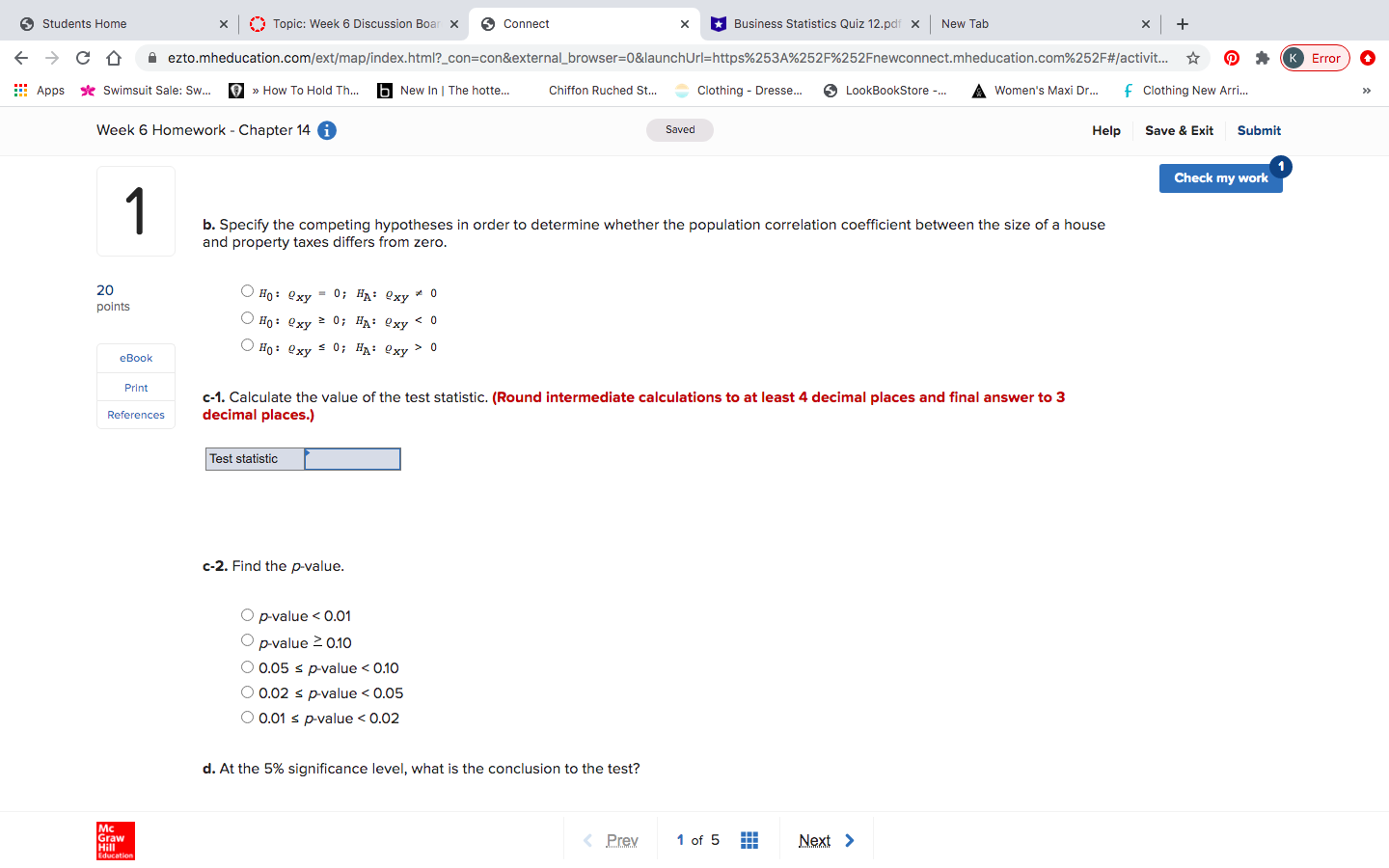 test statistic and find the p valueD. At the 5% significance level,