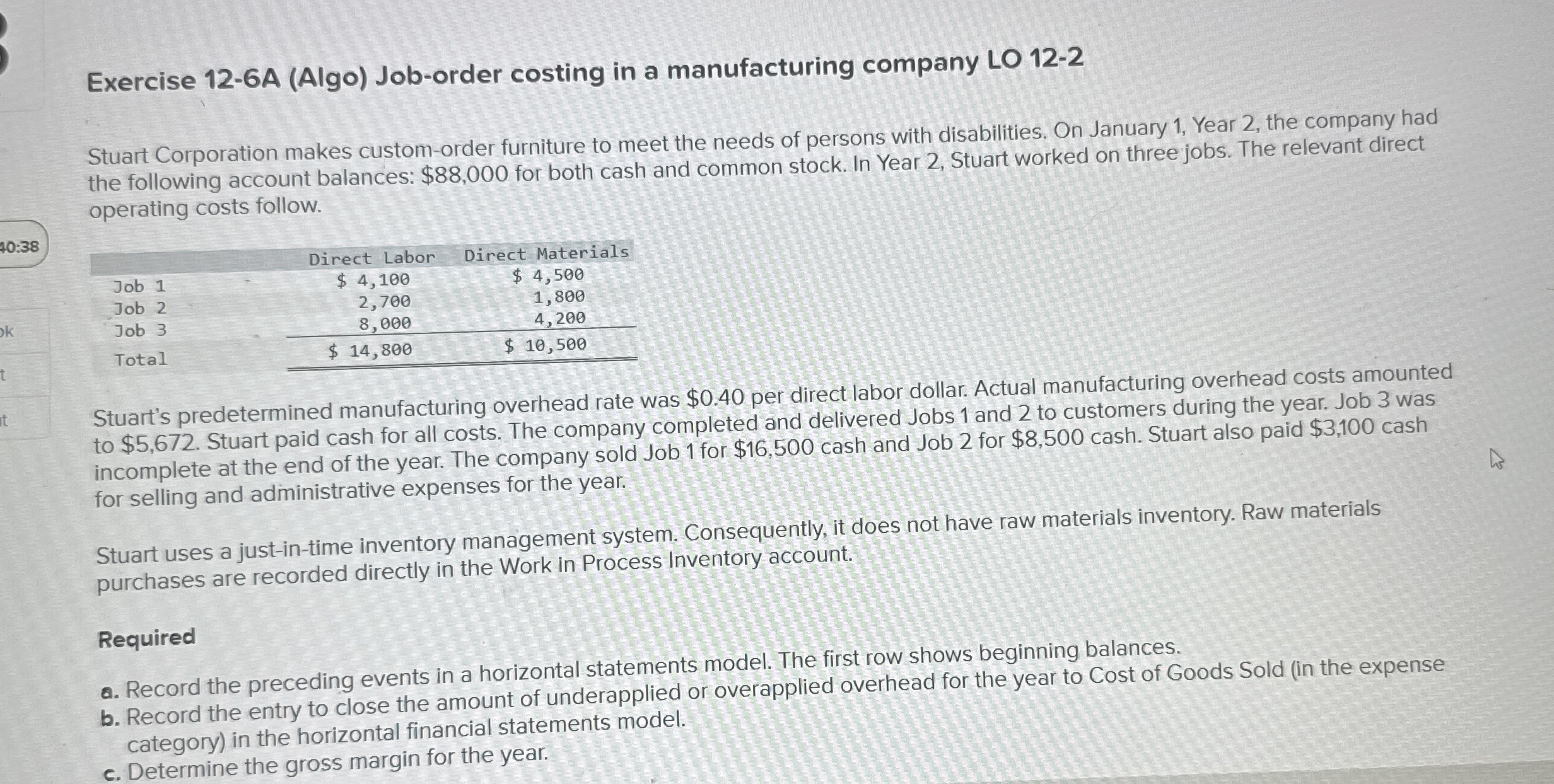  Exercise 12-6A (Algo) Job-order costing in a manufacturing company LO 12-2