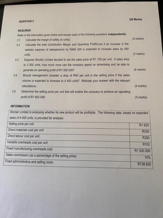  REQUIRED Rofer to the information given below and answer each of