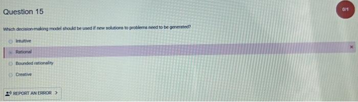  Which decisionmaking model should be used if new solations to problems