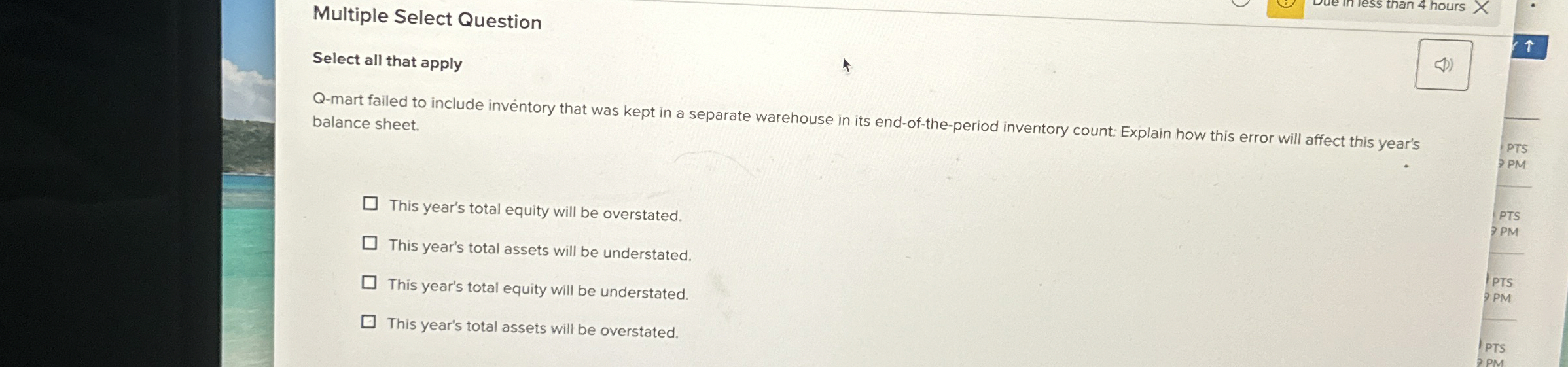  Multiple Select Question Select all that apply Q-mart failed to include