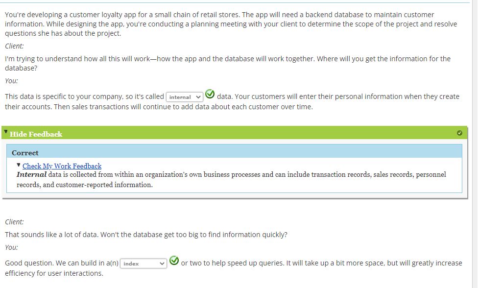  You're developing a customer loyalty app for a small chain of