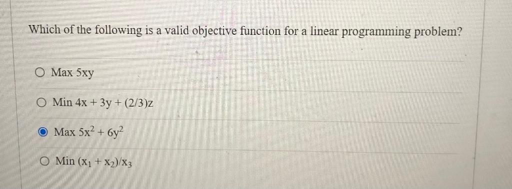 Which of the following is a valid objective function for a