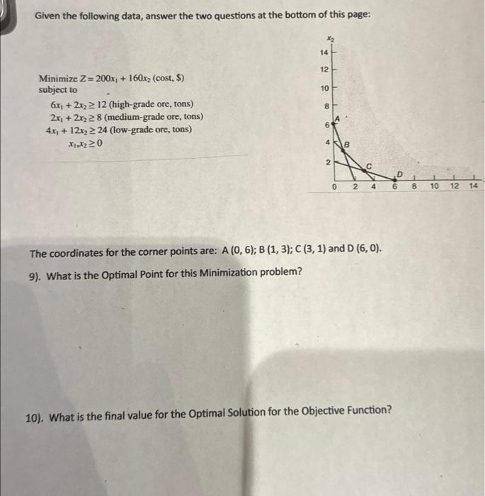  Given the following data, answer the two questions at the bottom