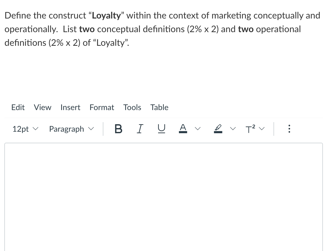 Define the construct "Loyalty" within the context of marketing conceptually and