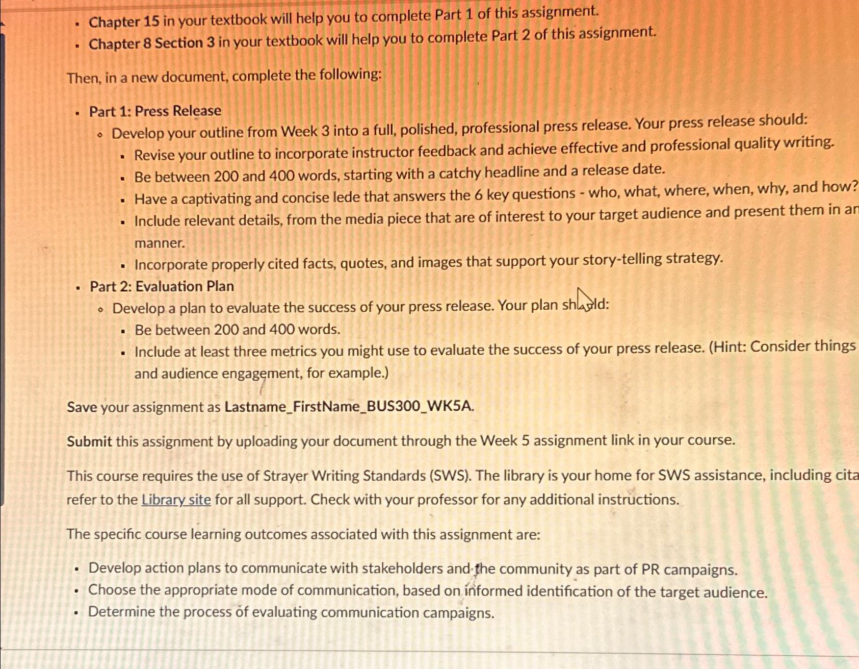  Chapter 15 in your textbook will help you to complete Part