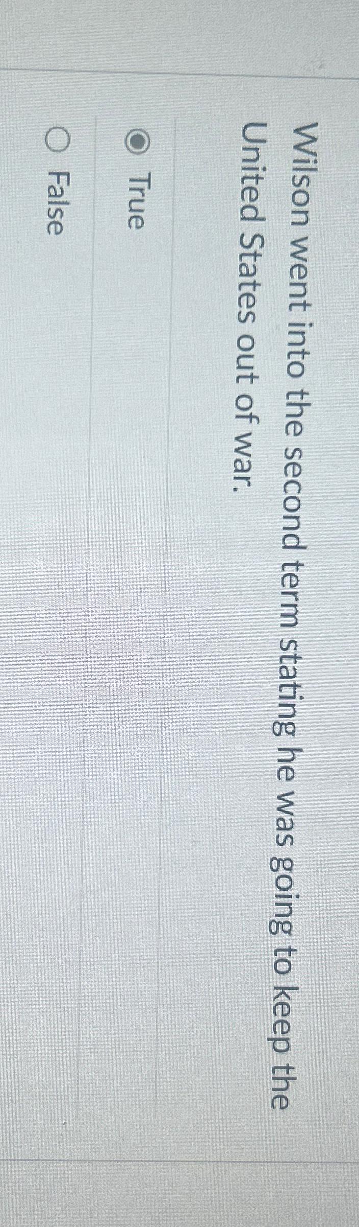  Wilson went into the second term stating he was going to