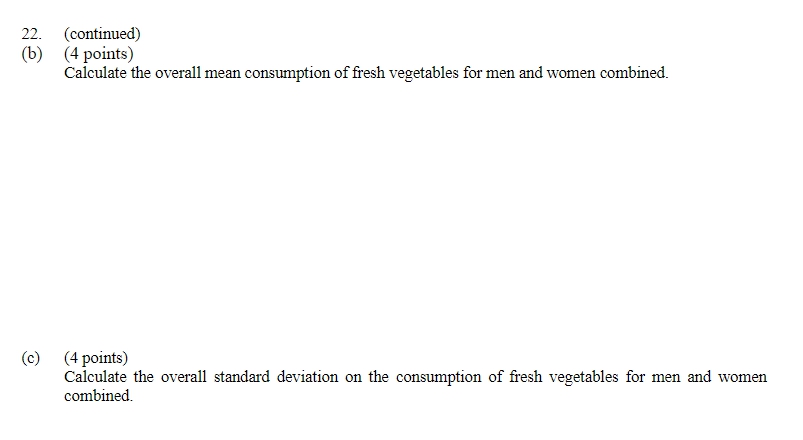 please help me 22. (continued) (b ) (4 points) Calculate the overall