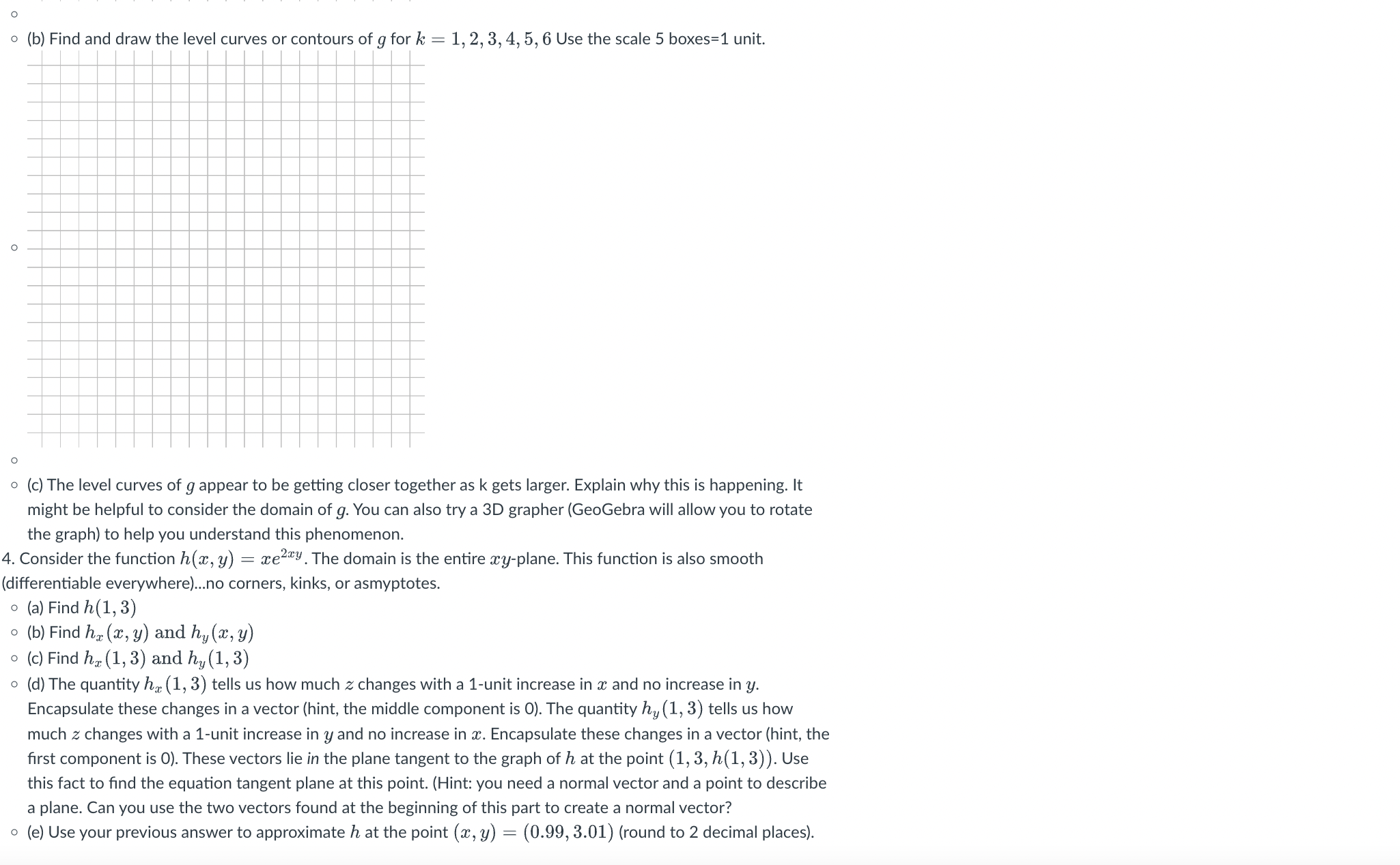 the domain of g and draw it on the graph below. Mark