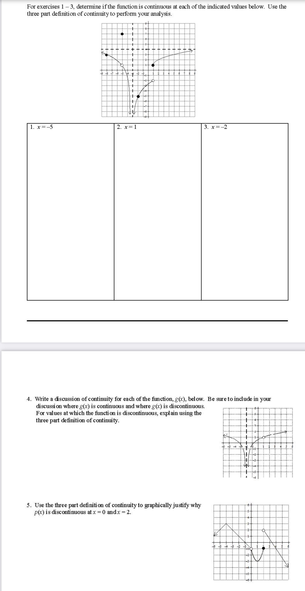  For exercises 1 -3, determine if the function is continuous at