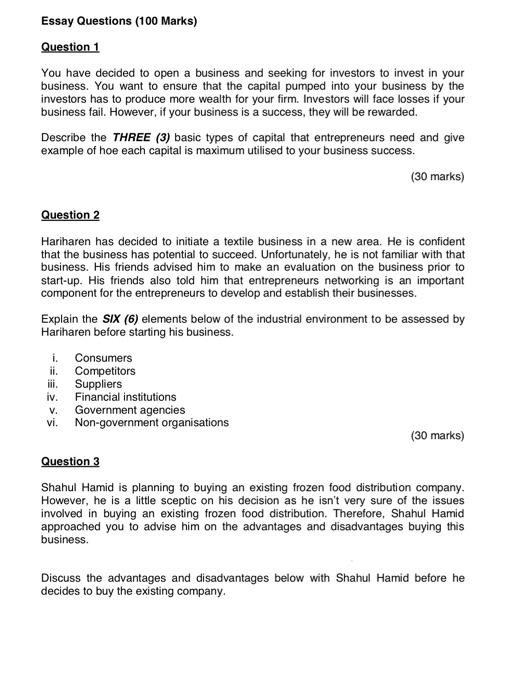 Answer in essay. Essay Questions (100 Marks) Question 1 You have decided