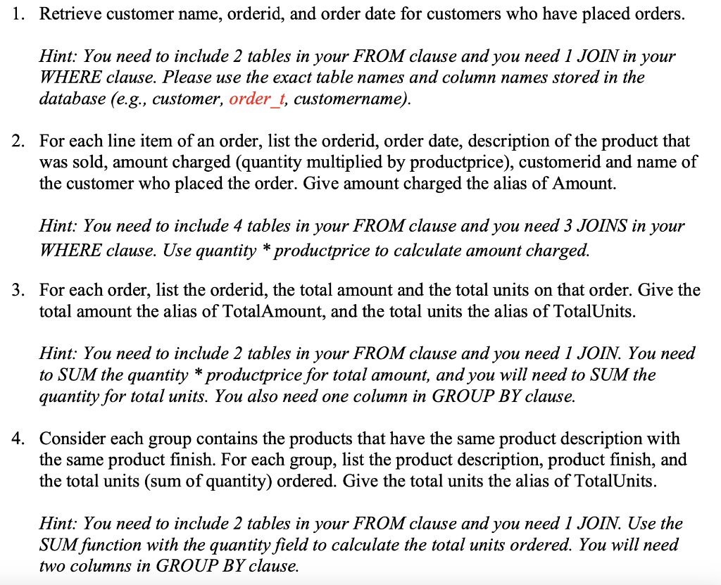 Need help writing SQL queries for #1-4, database info is listed below