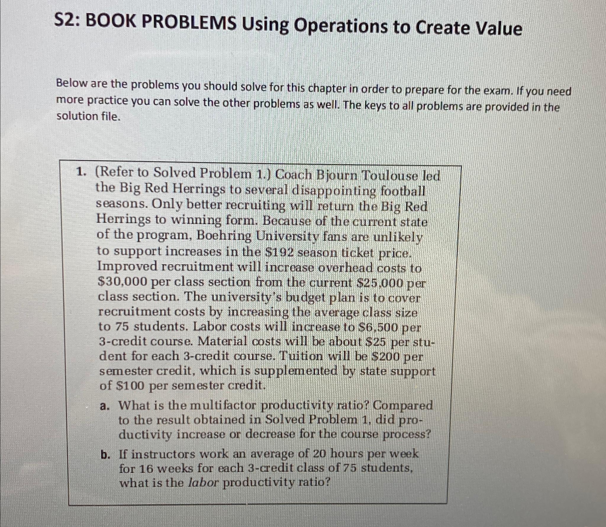  S2: BOOK PROBLEMS Using Operations to Create Value Below are the