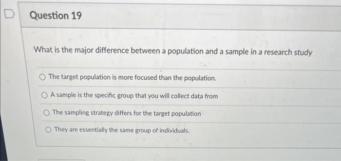  What is the major difference between a population and a sample