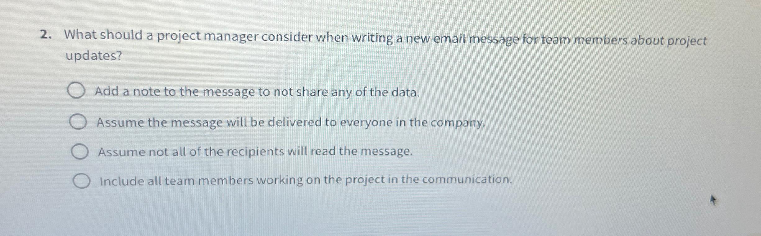  What should a project manager consider when writing a new email