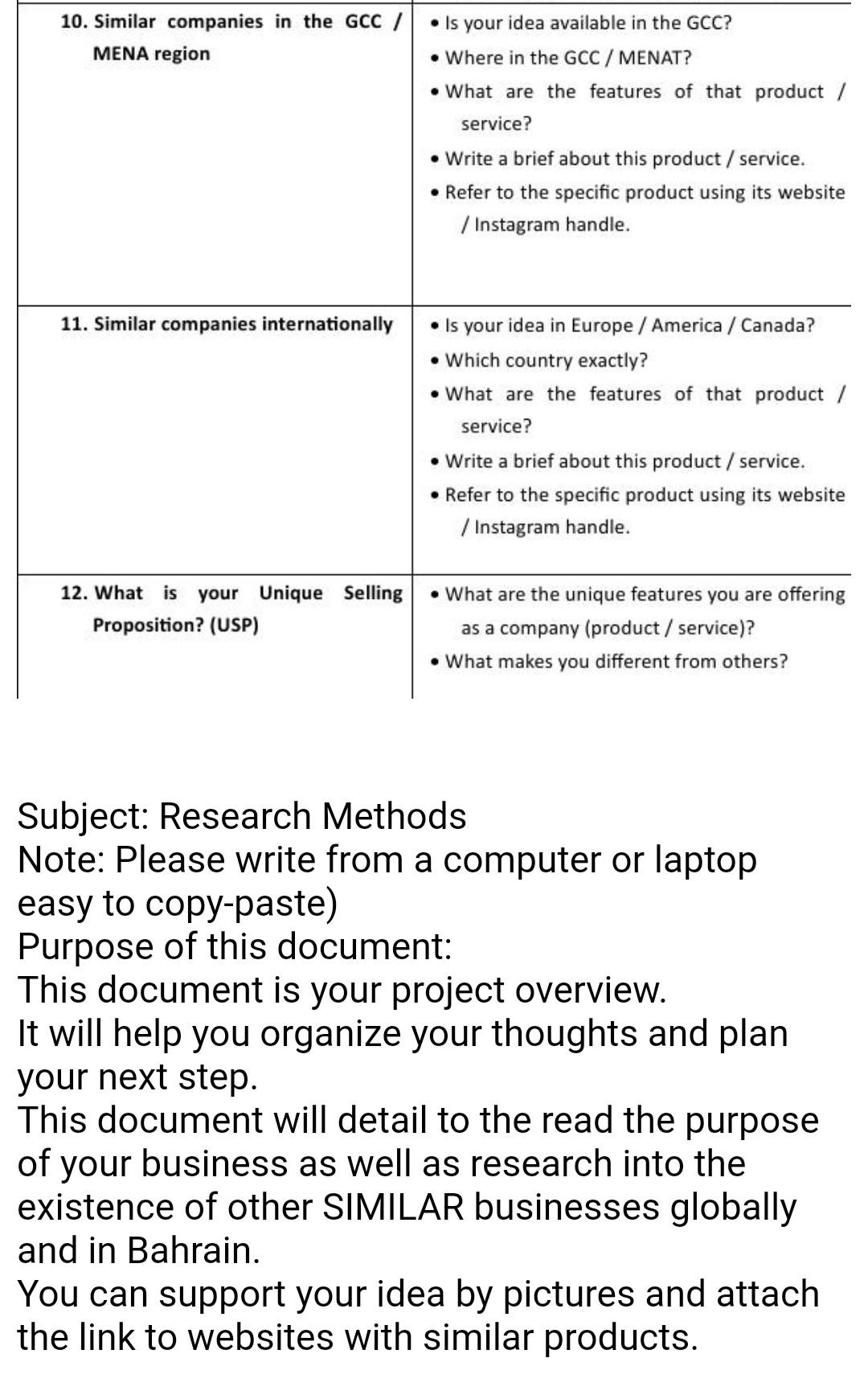  Subject: Research Methods Note: Please write from a computer or laptop