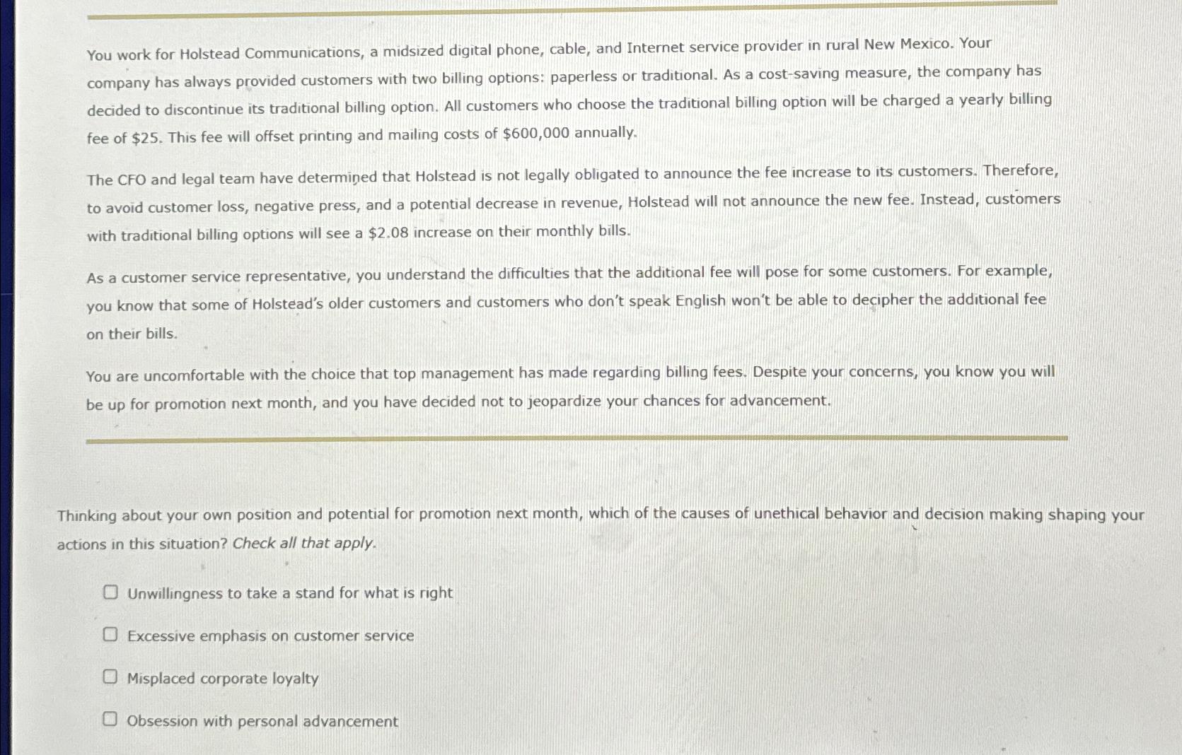  You work for Holstead Communications, a midsized digital phone, cable, and