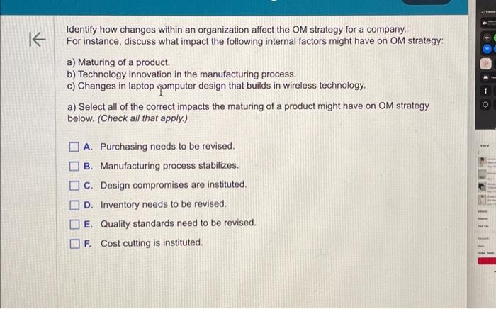 I will upvote! Please help Identify how changes within an organization affect